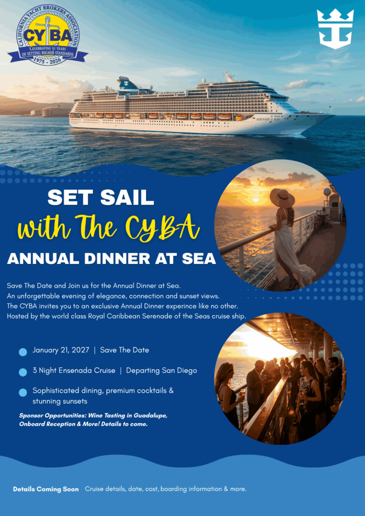 Set Sail with The CYBA. Annual Dinner at Sea. Save the date and Join the CYBA for an unforgettable evening on the Royal Caribbean Serenade of the Seas cruise ship.